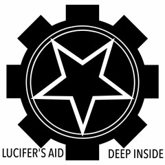 Lucifer´s Aid "Deep Inside"