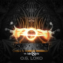 STRANGUH vs. Of Mice & Men - O.G. Loko