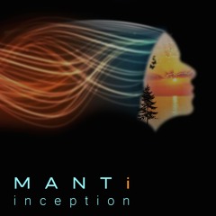 Mana Nabati – Inception