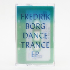 Fredrik Borg – DanceTrance EP (snippets)