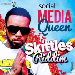 Social Media Queen(skittles Riddim) Adrian Dutchin