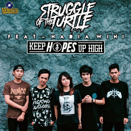 Keep Hopes Up High ( feat Nadia Wini )