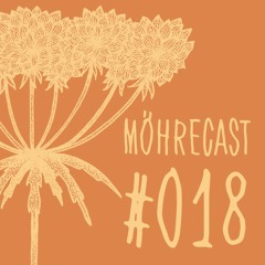 Möhrecast #18 - Henk