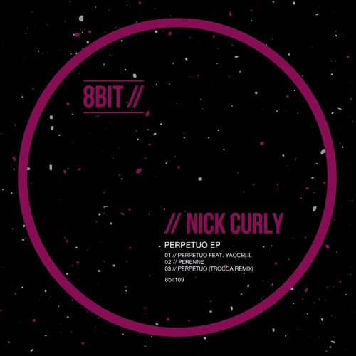 Nick Curly Feat Yaccelil -  "Perpetuo" - Trocca Remix