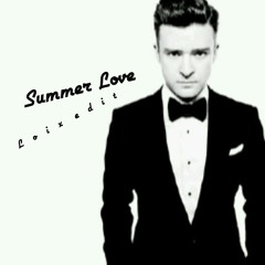 Justin Timberlake- Summer Love (Loix edit)