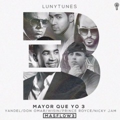 Don Omar Ft. Wisin Y Yandel Prince Royce Y Nicky Jam - Mayor Que Yo 3 (Jose Fariña Extended)