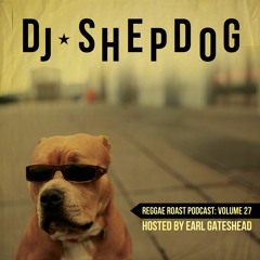 RR Podcast Volume 27: DJ Shepdog Guest Mix