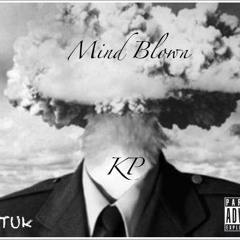 KP - Mind Blown