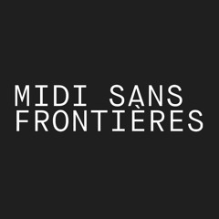 MIDI SANS FRONTIÈRES