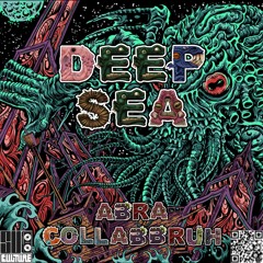 Abra CollabBruh - Deep Sea (1 Hour Live Mix Dubstep/Trap)