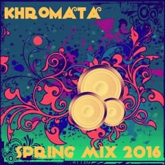 Khromata - Spring Psytrance Mix 2016