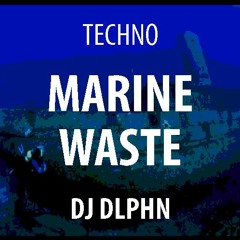 MARINE WASTE