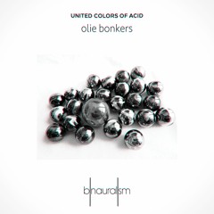 United Colors Of Acid - Olie Bonkers (Original Mix)