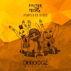 Pumped Up Kicks (Dubdogz Remix)