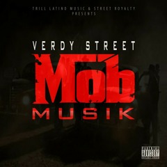 Texas Boys- Verdy Street(Trill Latino Music)