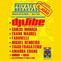 Carlos Manaca LIVE @ Private Breakfast | Oporto, Portugal