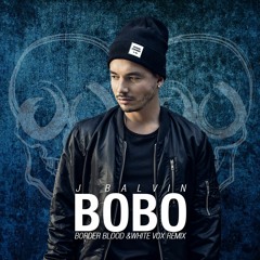 B0B0 (Border Blood & White Vox Remix) [Free Download]