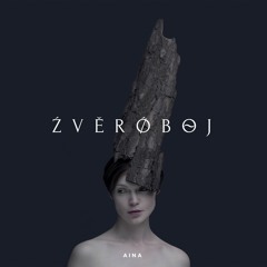 AINA - ZVEROBOJ (2016)