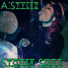 Stoner Song