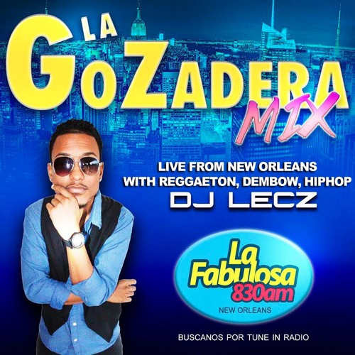 Stream 30 Min Set Live From New Orleans Radio Mix (Mezcla) By DJ Lecz by  Deejay Lecz | Listen online for free on SoundCloud