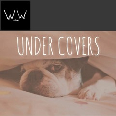 Under Covers