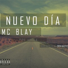 MC Blay - Nuevo día