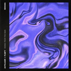 PLS&TY & Autolaser - Hiding From The Rain (Remixes)
