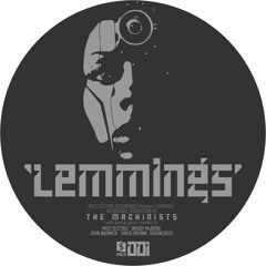 The Machinists - Lemmings (John Warwick Remix)