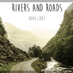 Rivers And Roads