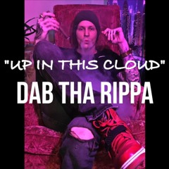 "UP IN THIS CLOUD" (Fuck em Remix)
