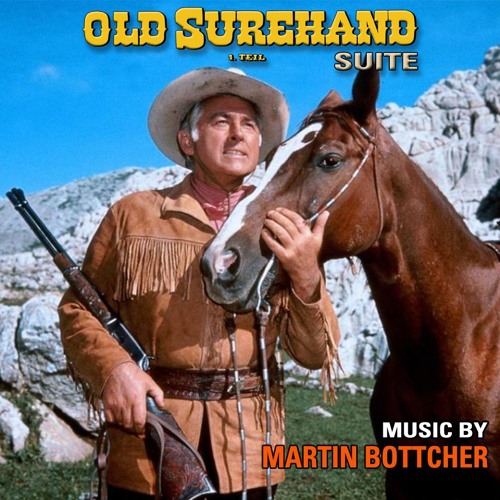 Old Surehand 1. Teil Old Surehand 1. Teil