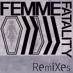 Femme Fatality - Ghost (Anatolia's Finest LOFI REMIX)