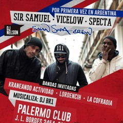 SIR SAMUEL - VICELOW - SPECTA / Saïan Supa Crew