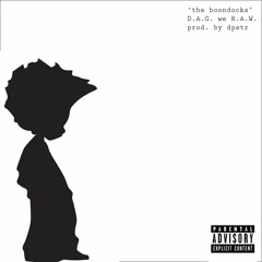 the boondocks - D.A.G. we R.A.W.