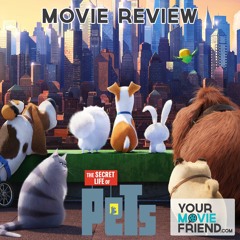 The Secret Life Of Pets (YMF One Minute Review)
