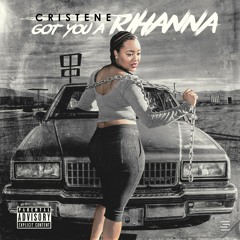 Got You a Rihanna