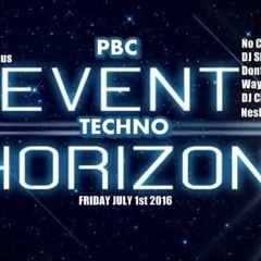 Sted Hellvis PBC EVENT TECHNO HORIZON Squat Techno 01/07/16