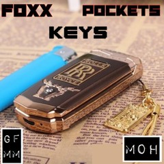 Foxx & Pockets - Keys Freestyle