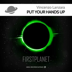 Vincenzo Lanzara - Put Your Hands Up (Club Mix)