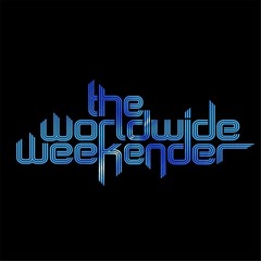 The Worldwide Weekender by Dj Sloop (TWW29)