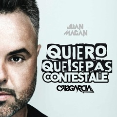 Juan Magan Ft Lafame Y Micha -  Contéstale (CrisGarcia Edit)