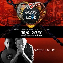 Svetec & Golpe @ Beats For Love 2016