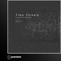 Premiere: Timo Chinala - Forgotten Realms (Evident 'Together We Can' Remix)(Soundhitectures)