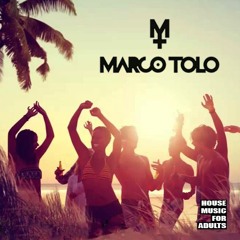 Marco Tolo - House Music For Adults