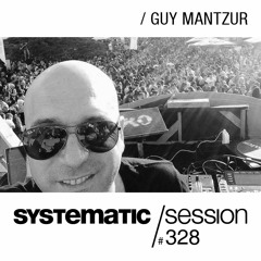 SYSTEMATIC SESSION 328 with GUY MANTZUR