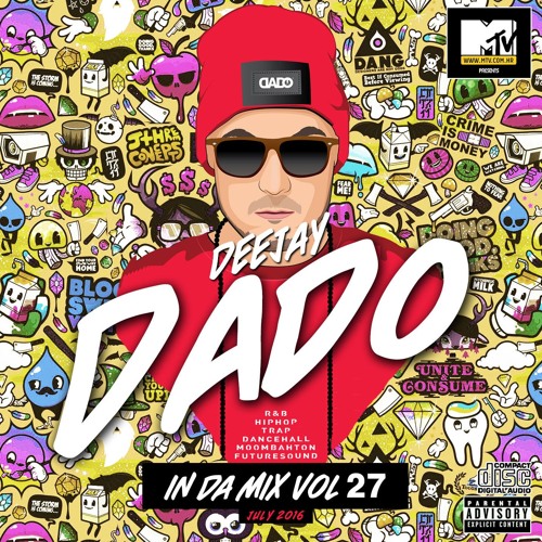 Stream DJ Dado - In Da Mix Vol 27 by DeejayDado | Listen online for free on  SoundCloud