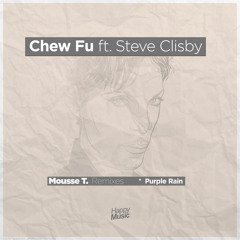 Chew Fu ft. Steve Clisby - Purple Rain MT´s Radio Edit