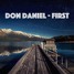 Don Daniel - First