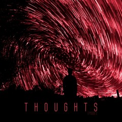 Thoughts - #2