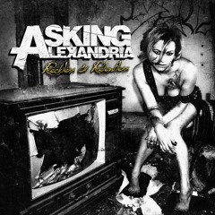 Asking Alexandria - Reckless And Relentless (Sound)